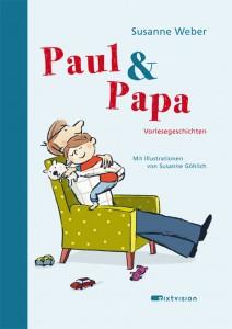 Paul-und-Papa-Vorlesegeschichten-Susanne-Weber-Göhlich-mixtvision-Verlag-Cover