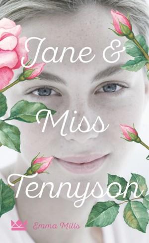 Jane-&-Miss-Tennyson-Emma-Mills-Cover-Königskinder-Carlsen-Verlag