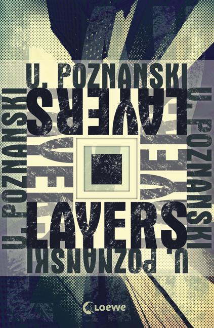 Layers-UrsulaPoznanski-LoeweVerlag-Cover