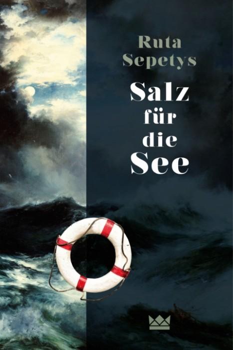 Salz-für-die-See-Ruta-Sepetys-Königskinder-Verlag-Cover