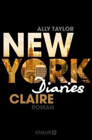 newyorkdiaries1-claire-allytaylor-annefreytag-knaurverlag-cover