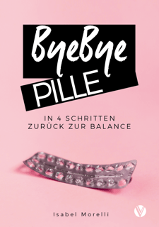ByeBye-Pille-Isabell-Morelli-Neuauflage-Cover